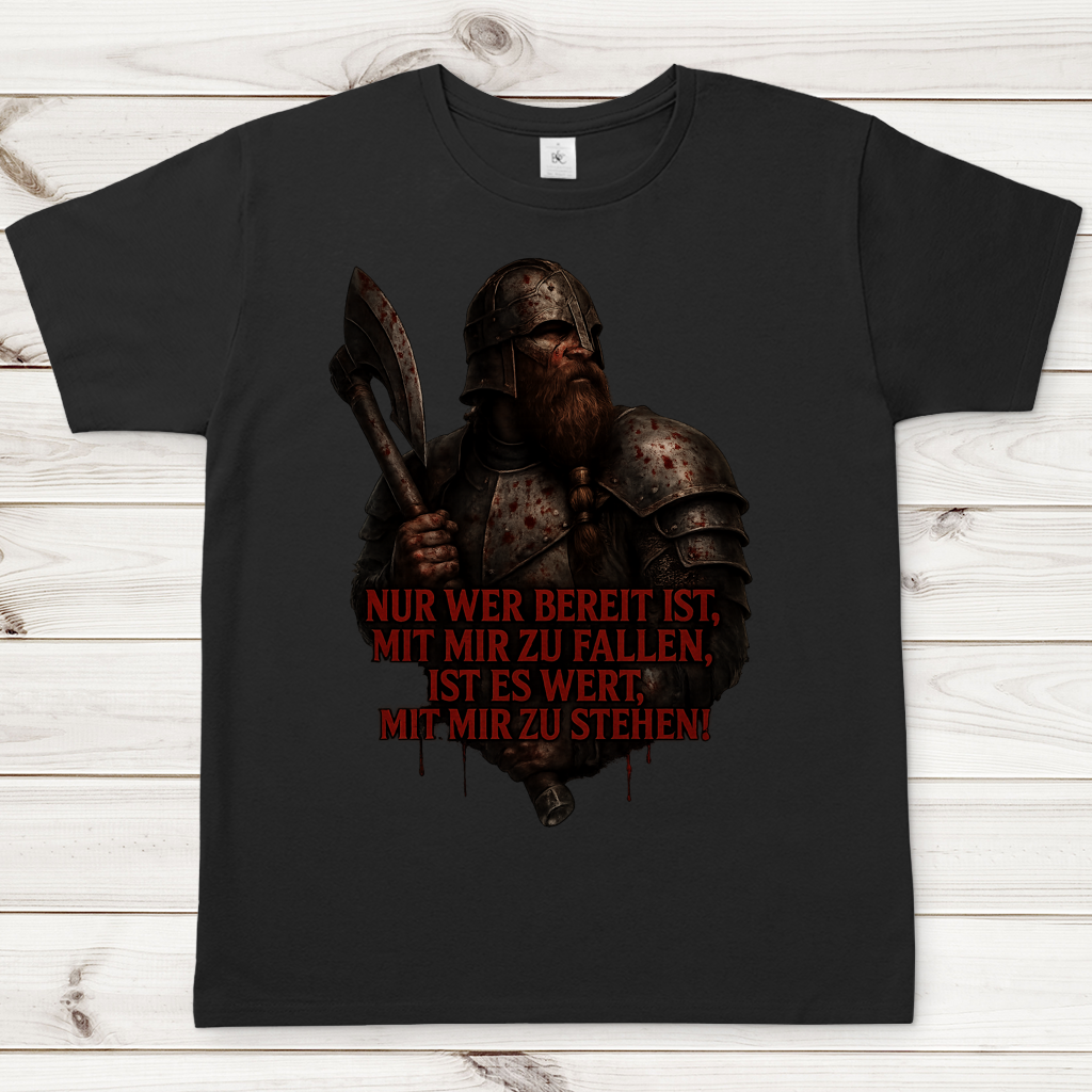 Herren T-Shirt Krieger mit Spruch Wert mit mir zu stehen