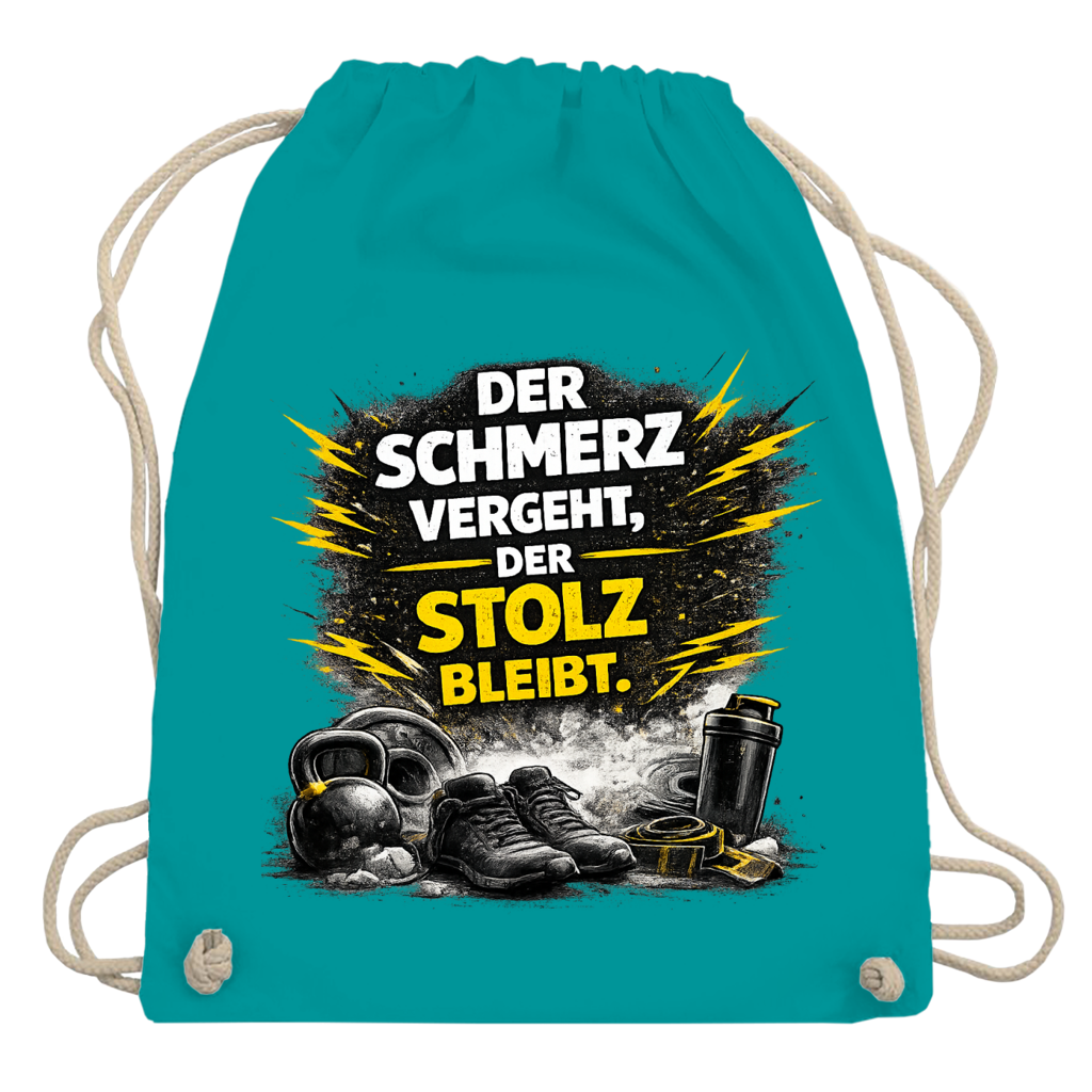 Turnbeutel Der Schmerz vergeht, der Stolz bleibt