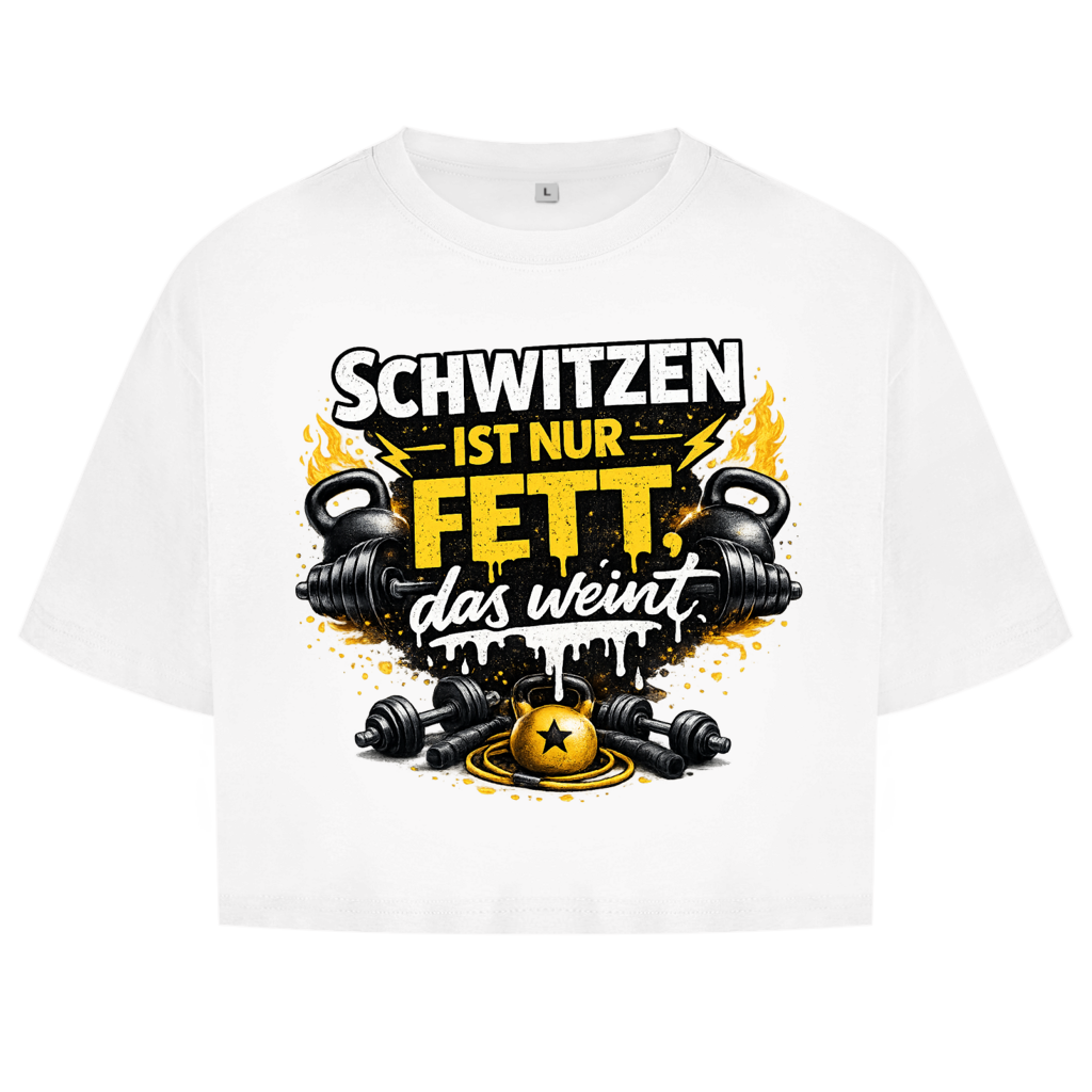 Damen Oversize Crop Top Schwitzen ist nur Fett, das weint