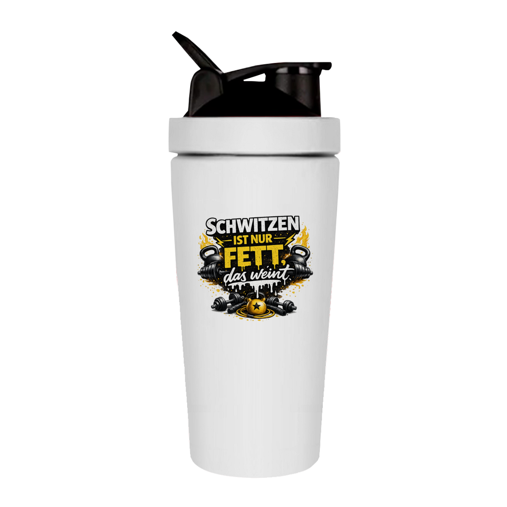 Fitness Shaker Schwitzen ist nur Fett, das weint