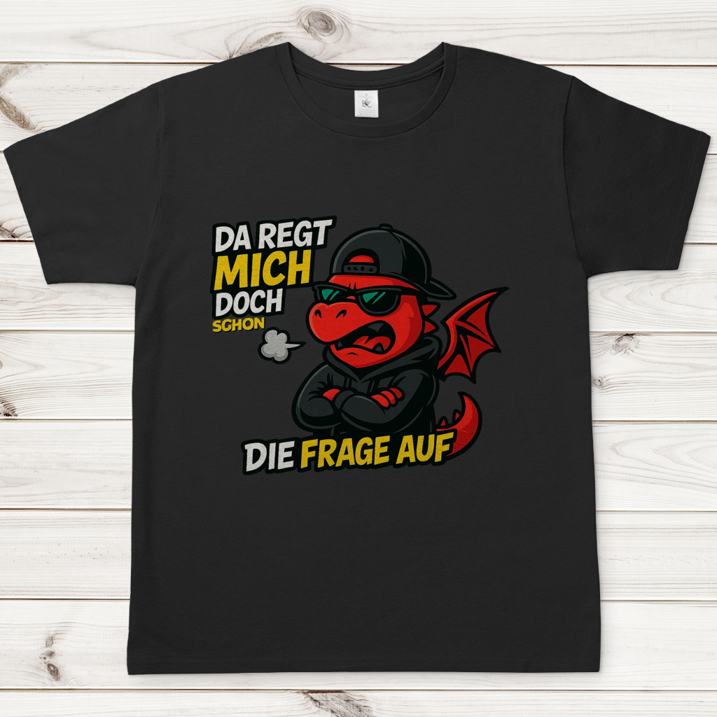 Herren T-Shirt Teenager Drache da regt mich schon die Frage auf