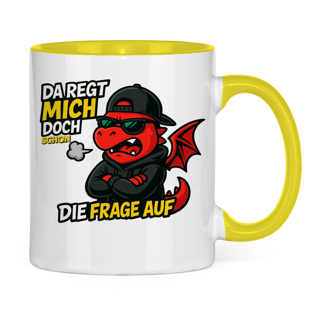 Tasse zweifarbig Teenager Drache da regt mich schon die Frage auf