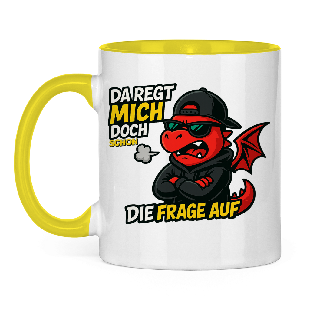 Tasse zweifarbig Teenager Drache da regt mich schon die Frage auf