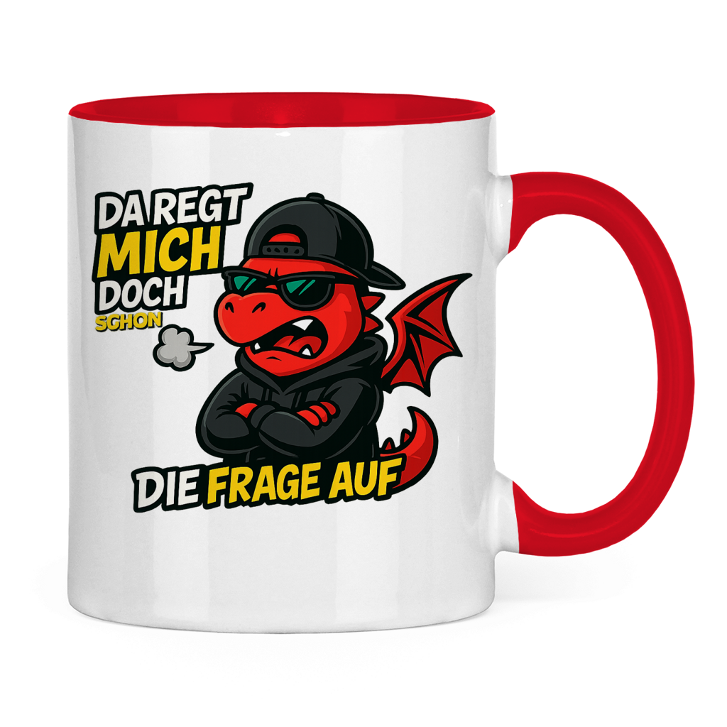 Tasse zweifarbig Teenager Drache da regt mich schon die Frage auf