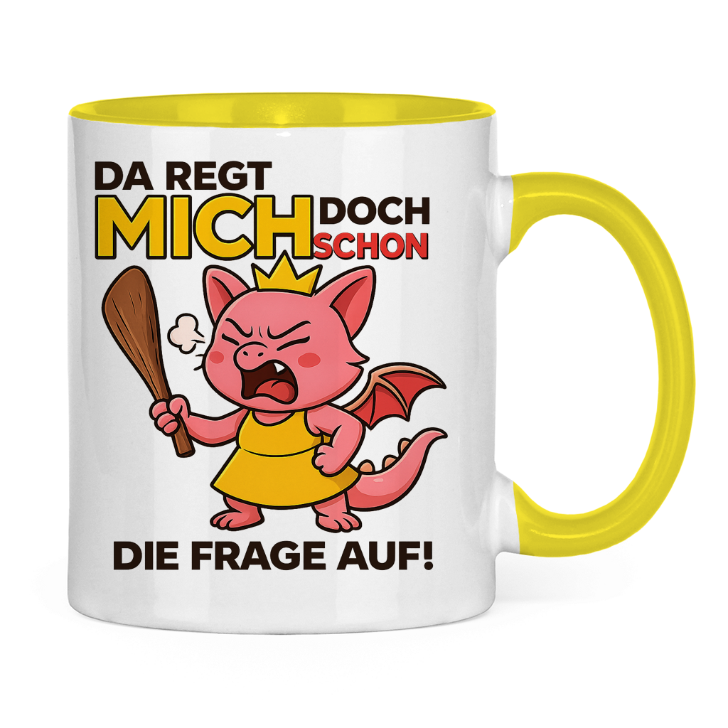Tasse zweifarbig Drache Prinzessin da regt mich schon die Frage auf