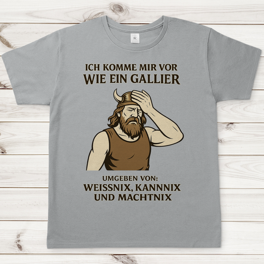Herren T-Shirt Ich komme mir vor wie ein Gallier Zeichnung
