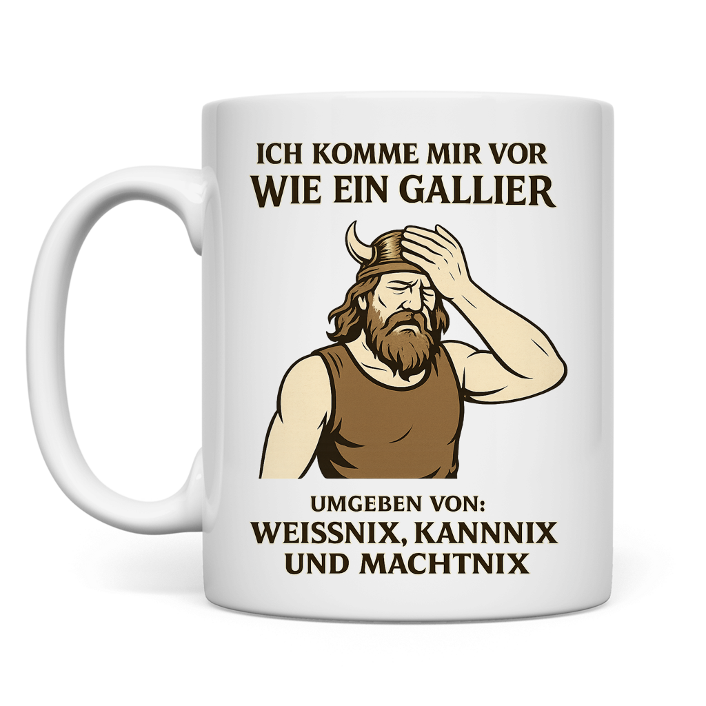 Tasse Ich komme mir vor wie ein Gallier Zeichnung