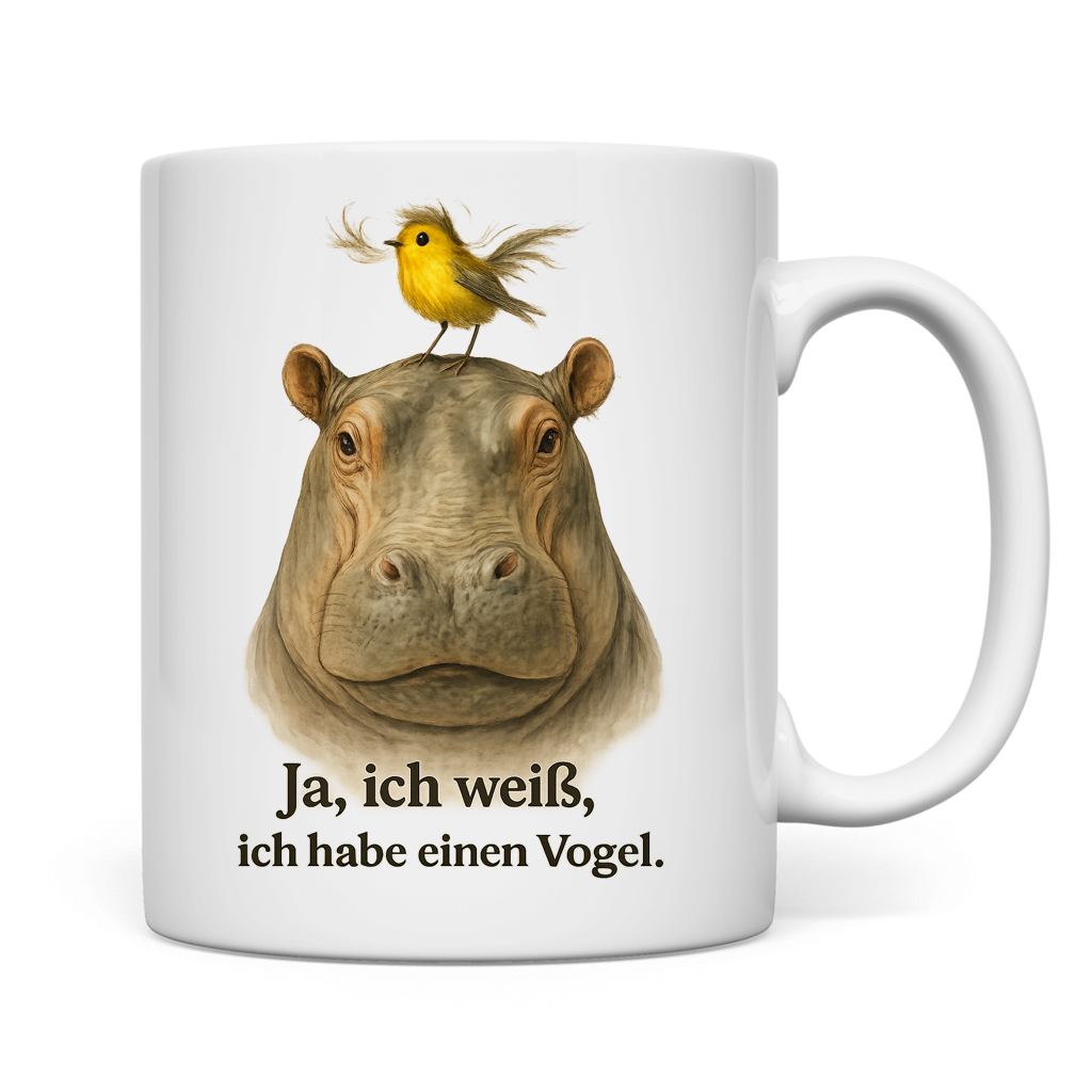 Tasse Nilpferd&Vogel mit Spruch ja ich weiß ich hab einen Vogel