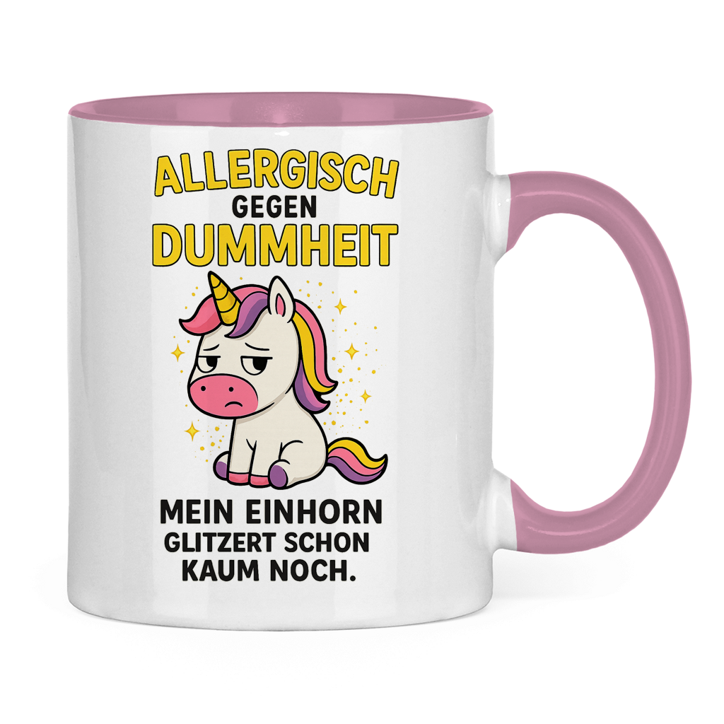 Tasse zweifarbig Allergisch gegen Dummheit Einhorn Spruch