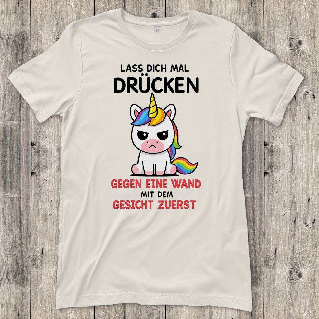 Damen T-Shirt Einhorn lass dich mal drücken