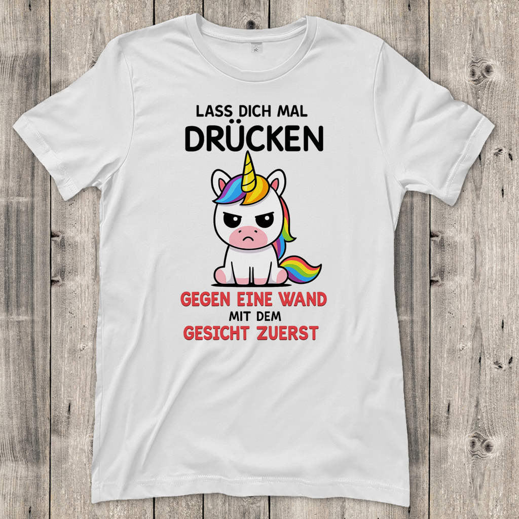 Damen T-Shirt Einhorn lass dich mal drücken