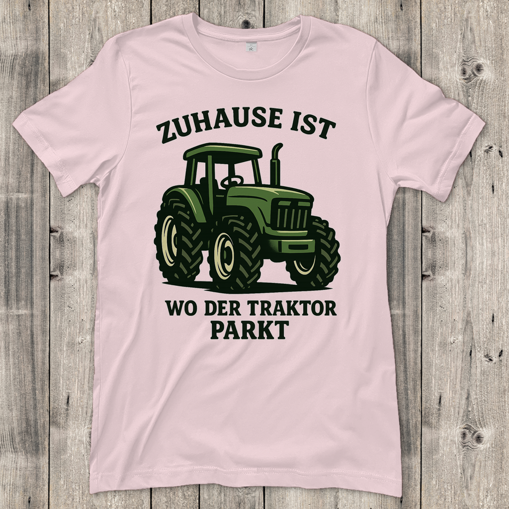 Damen T-Shirt Dorf Zuhause ist wo der Traktor parkt