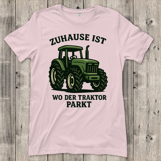 Damen T-Shirt Dorf Zuhause ist wo der Traktor parkt
