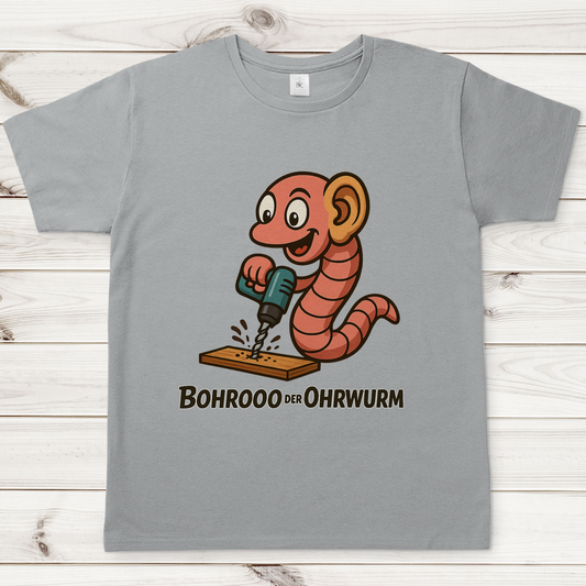 Herren T-Shirt Bohrooo der Ohrwurm
