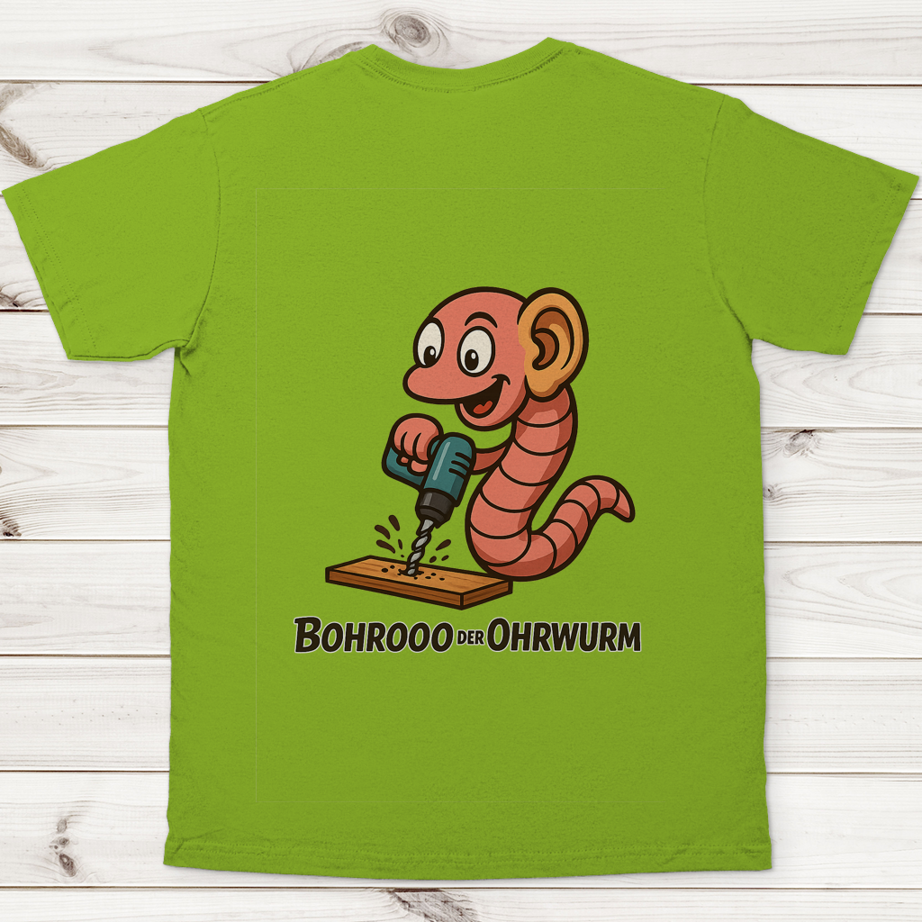 Herren T-Shirt Bohrooo der Ohrwurm