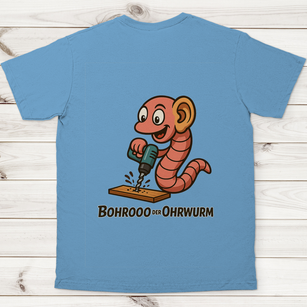 Herren T-Shirt Bohrooo der Ohrwurm