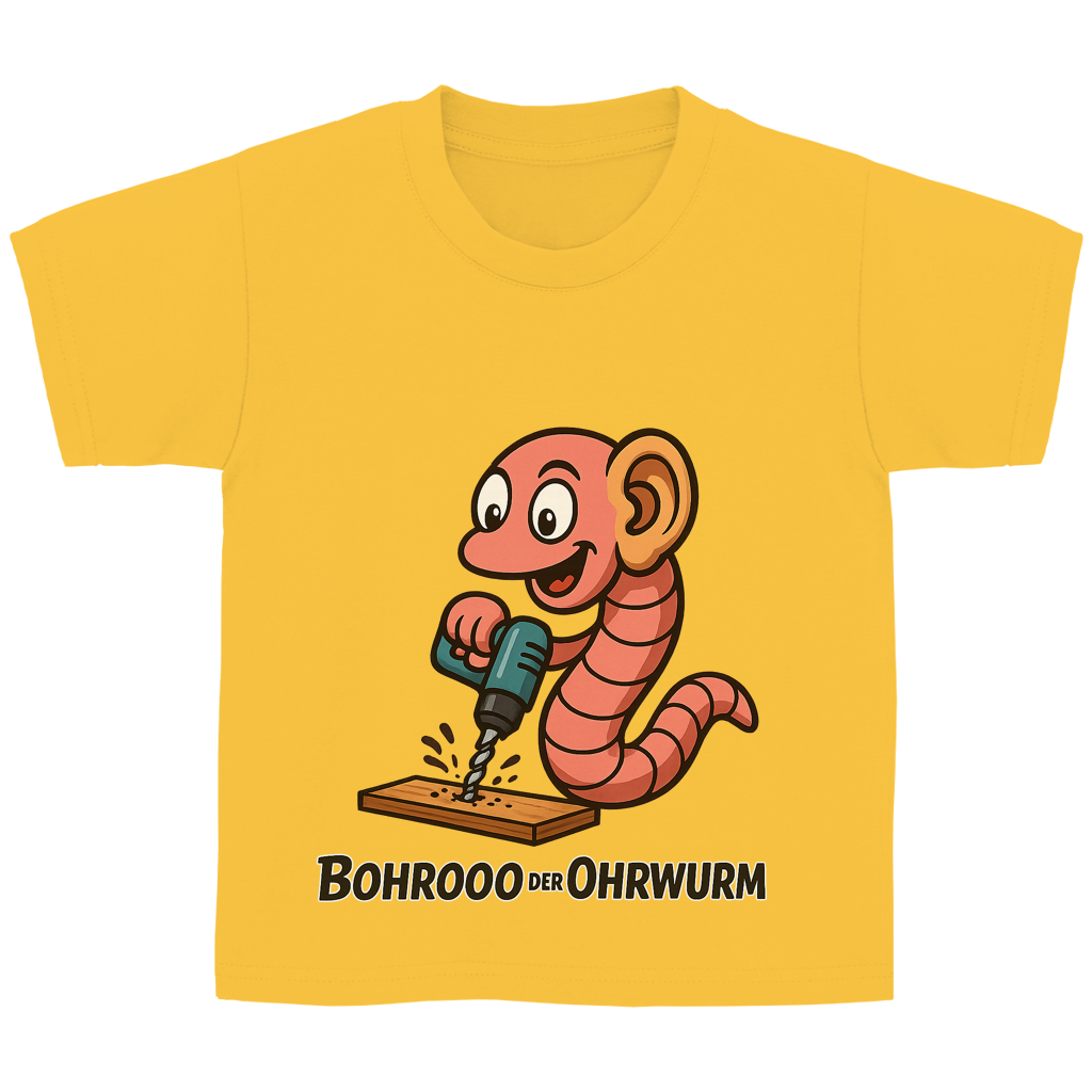Kinder Basic T-Shirt Bohrooo der Ohrwurm