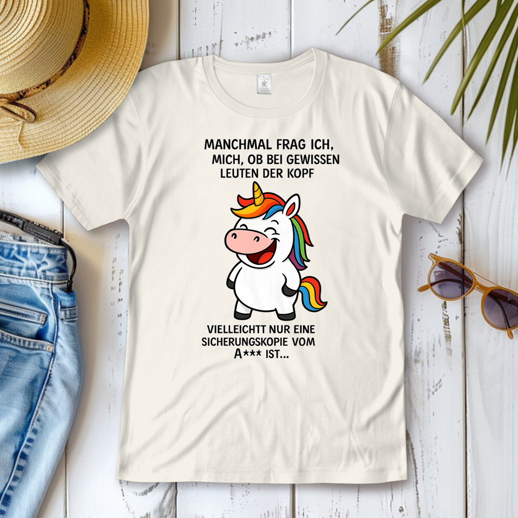 Damen T-Shirt Einhorn Spruch Sicherheitskopie vom A...