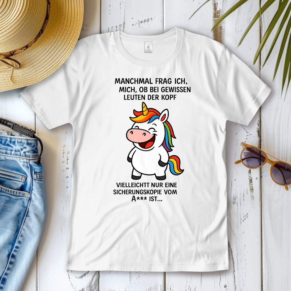 Damen T-Shirt Einhorn Spruch Sicherheitskopie vom A...