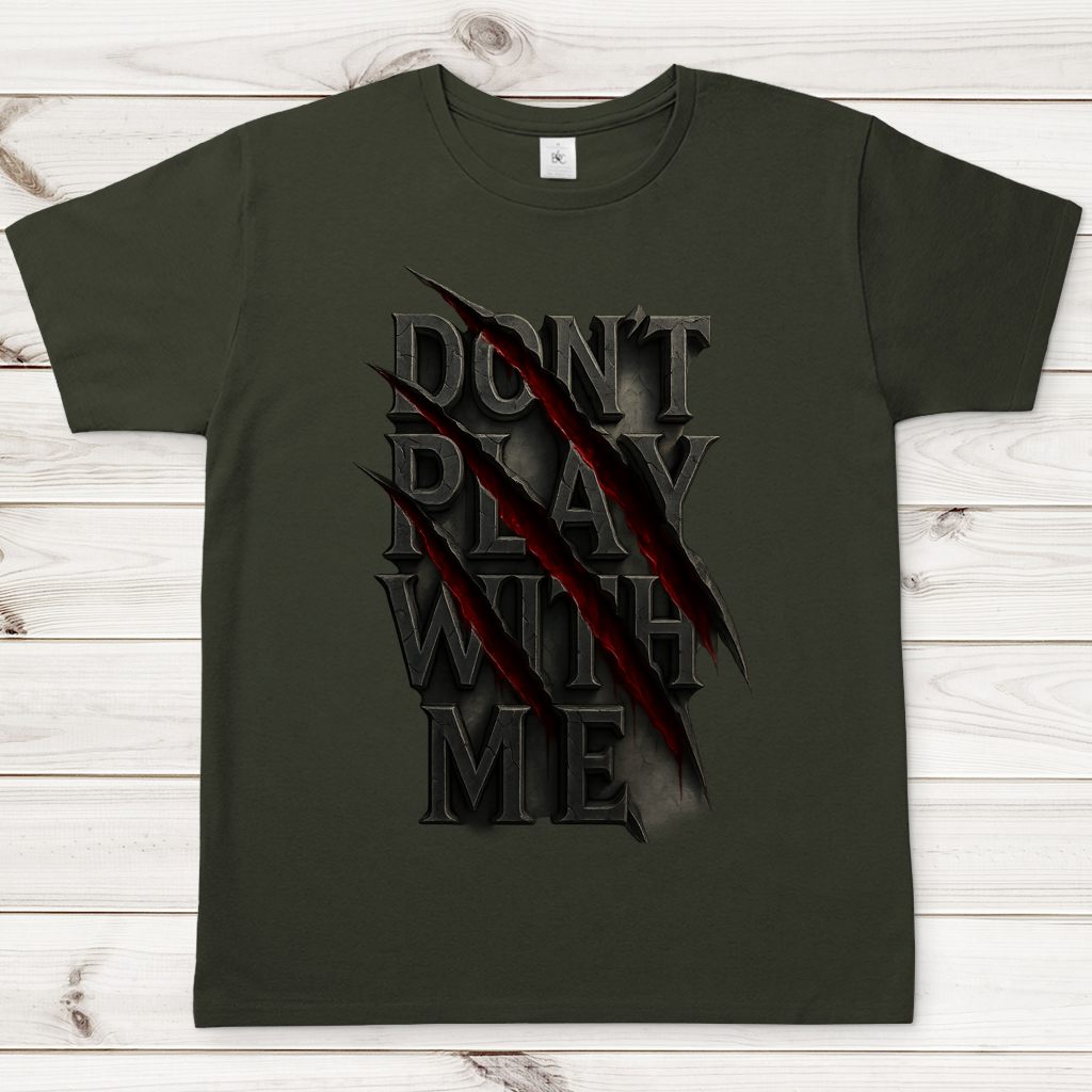 Herren T-Shirt Spruch dont play with me ohne Rahmen