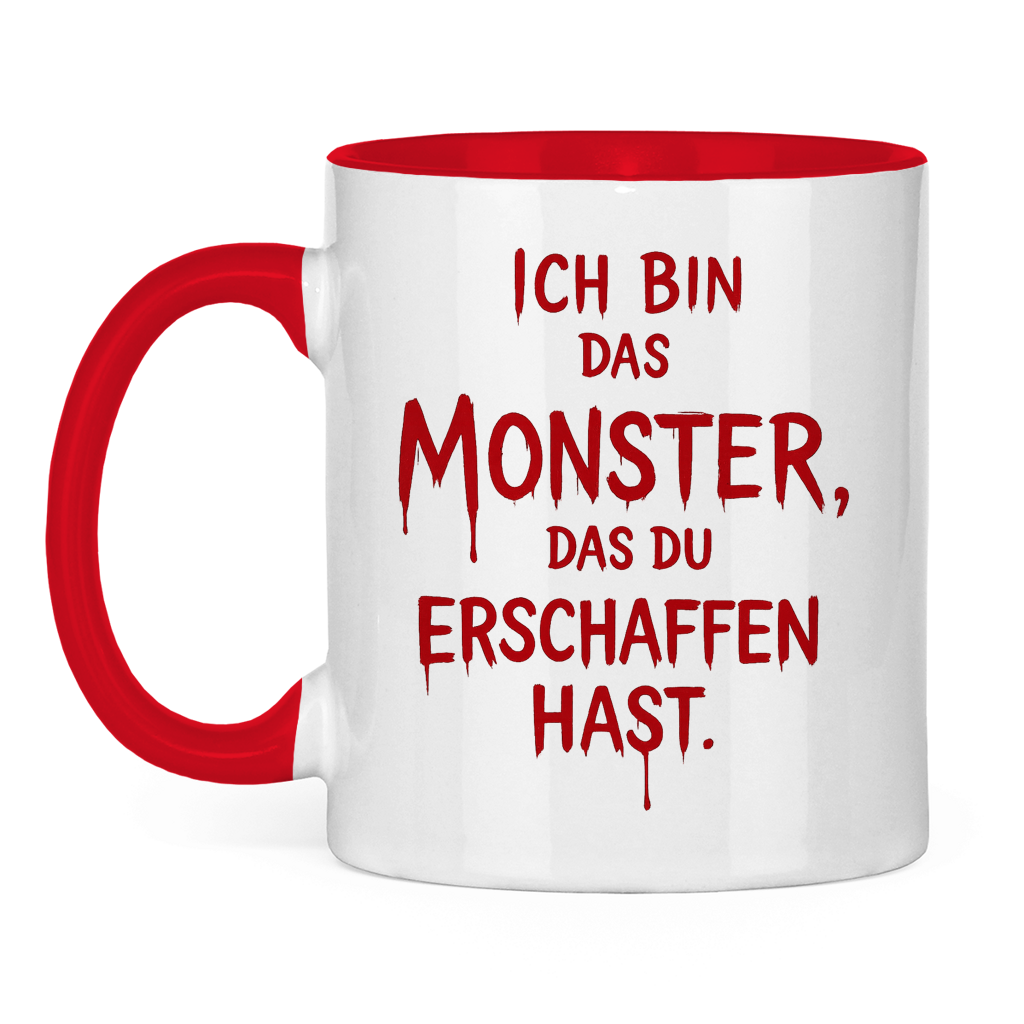 Tasse zweifarbig Spruch Deutsch Ich bin das Monster