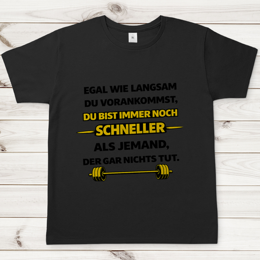 Herren T-Shirt Motivation durch langsame Fortschritte