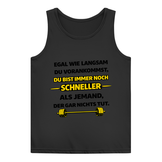 Damen Basic Tank Top Motivation durch langsame Fortschritte