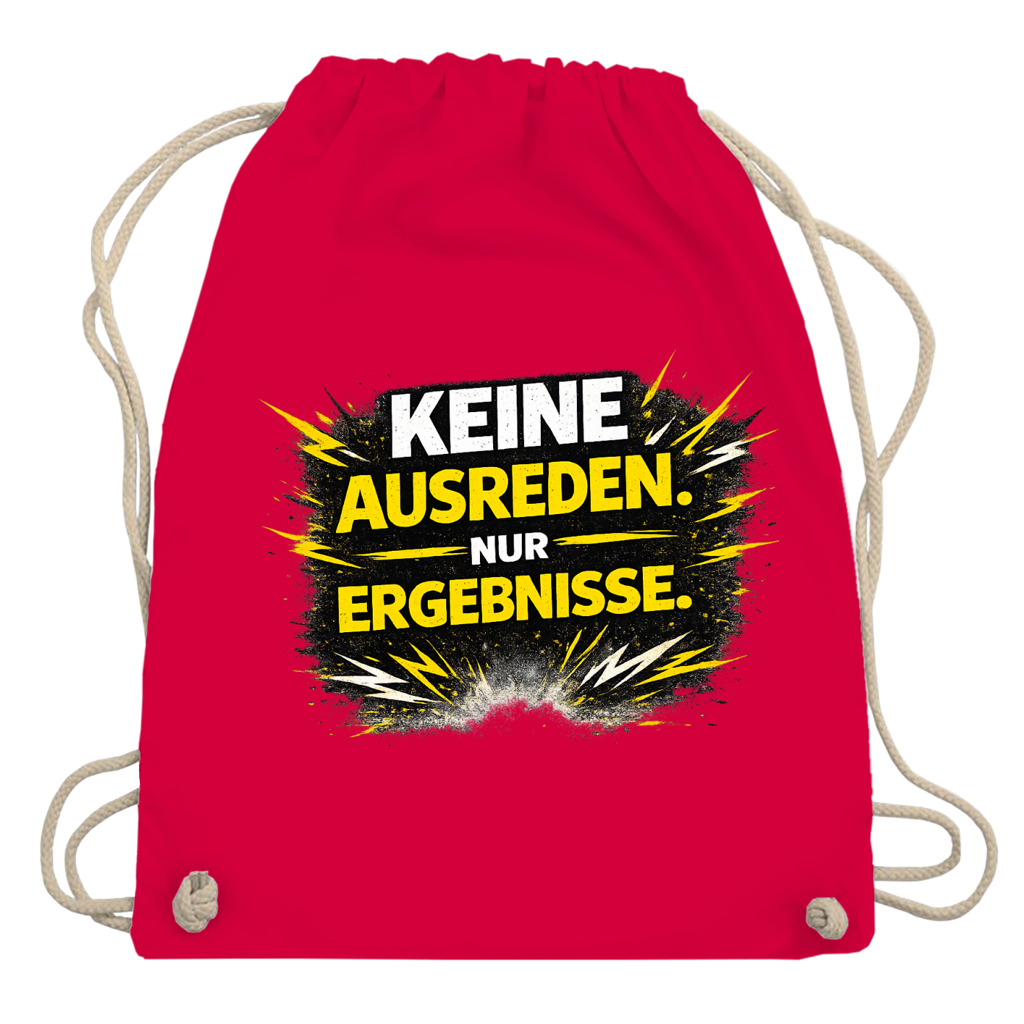 Turnbeutel Keine Ausreden, nur Ergebnisse