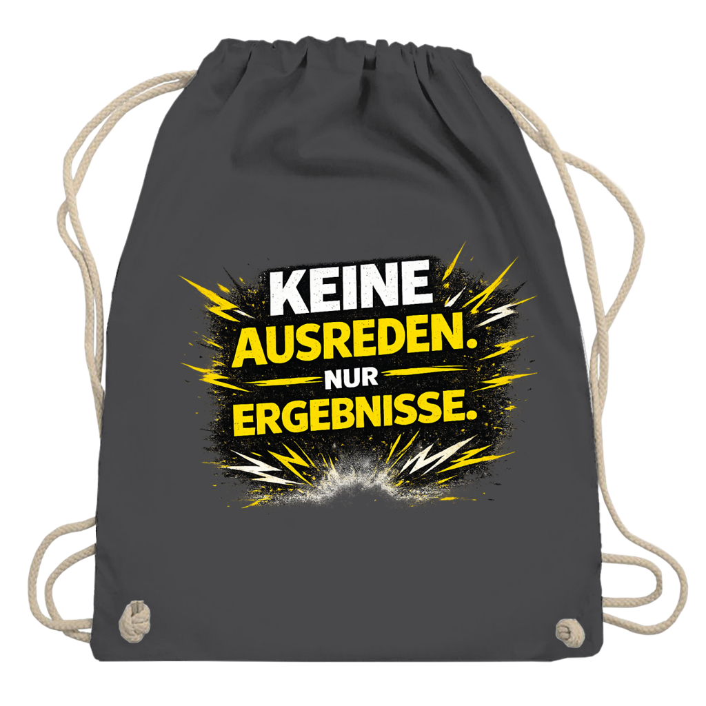 Turnbeutel Keine Ausreden, nur Ergebnisse