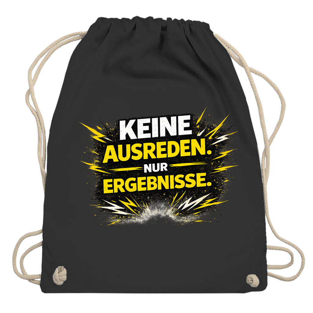 Turnbeutel Keine Ausreden, nur Ergebnisse