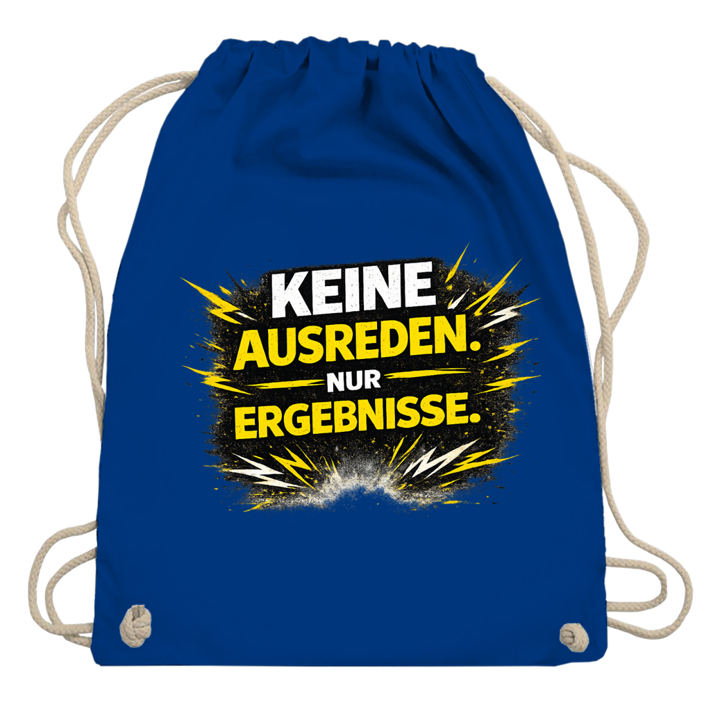 Turnbeutel Keine Ausreden, nur Ergebnisse