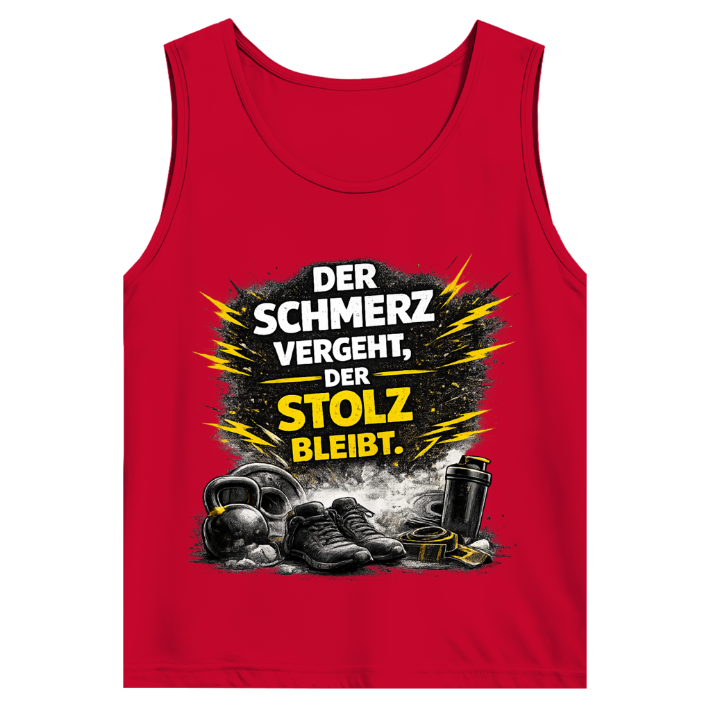 Herren Basic Tank Top Der Schmerz vergeht, der Stolz bleibt