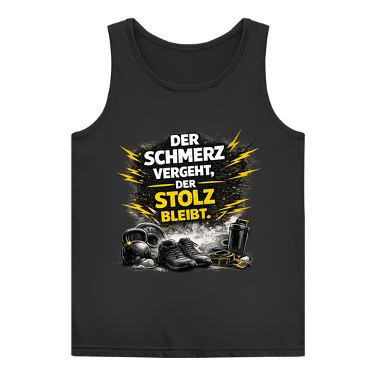 Damen Basic Tank Top Der Schmerz vergeht, der Stolz bleibt