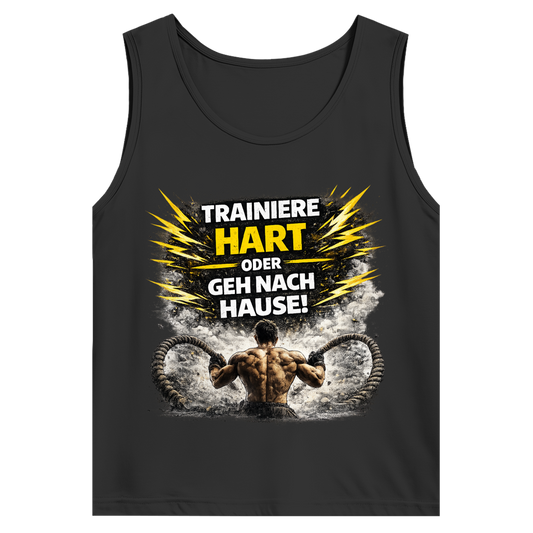 Herren Basic Tank Top Trainiere hart oder geh nach Hause