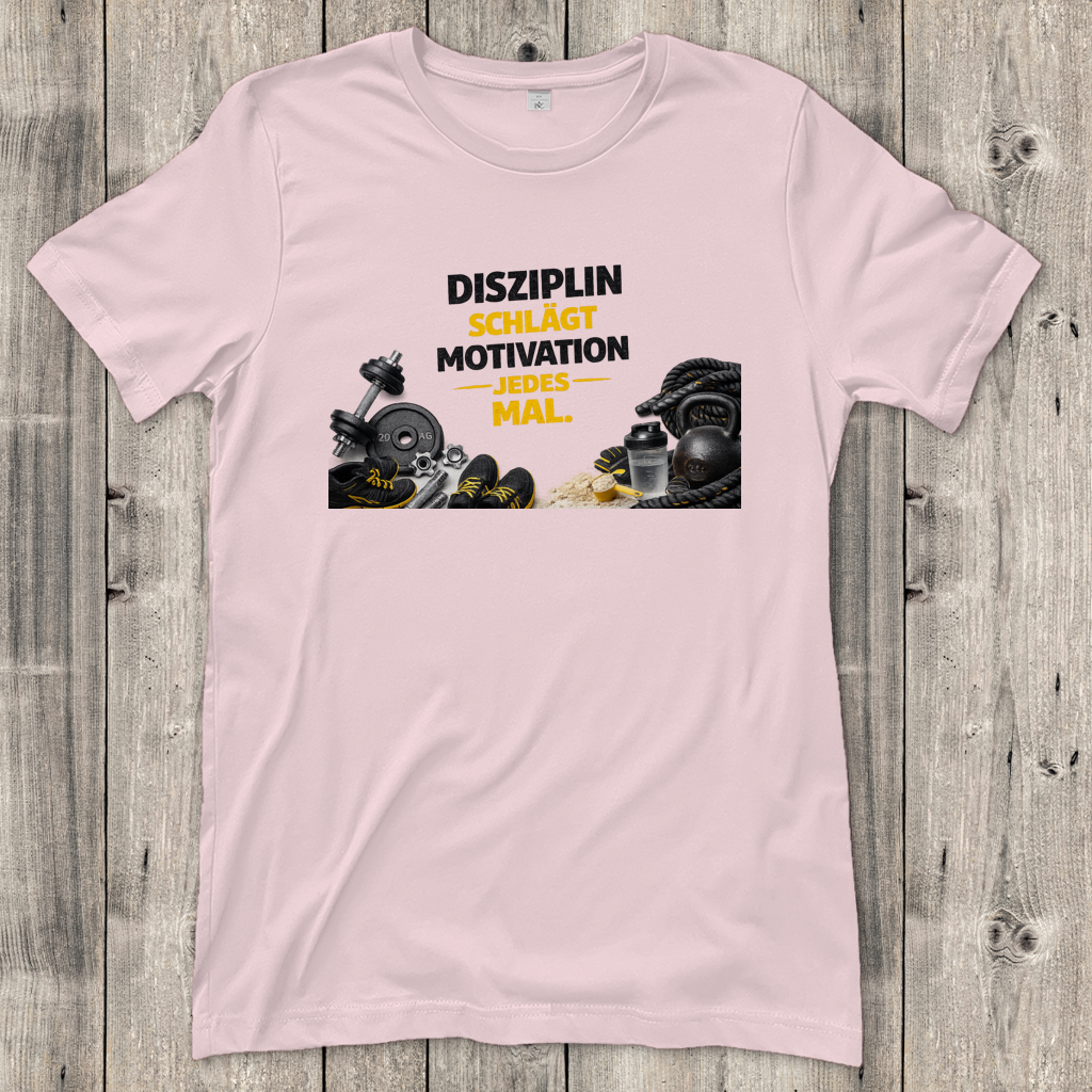 Damen T-Shirt Disziplin über Motivation im Fitnessstudio