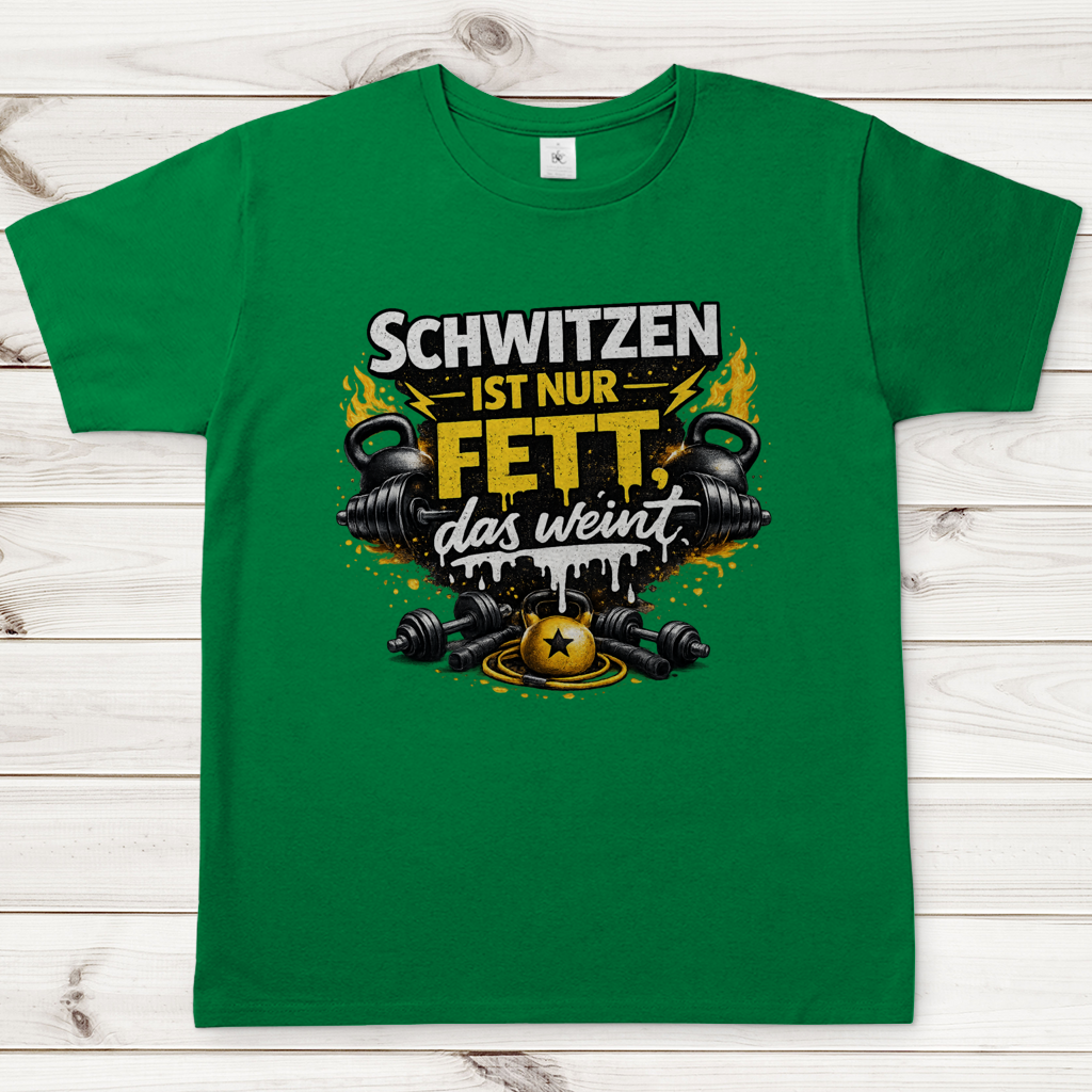 Herren T-Shirt Schwitzen ist nur Fett, das weint