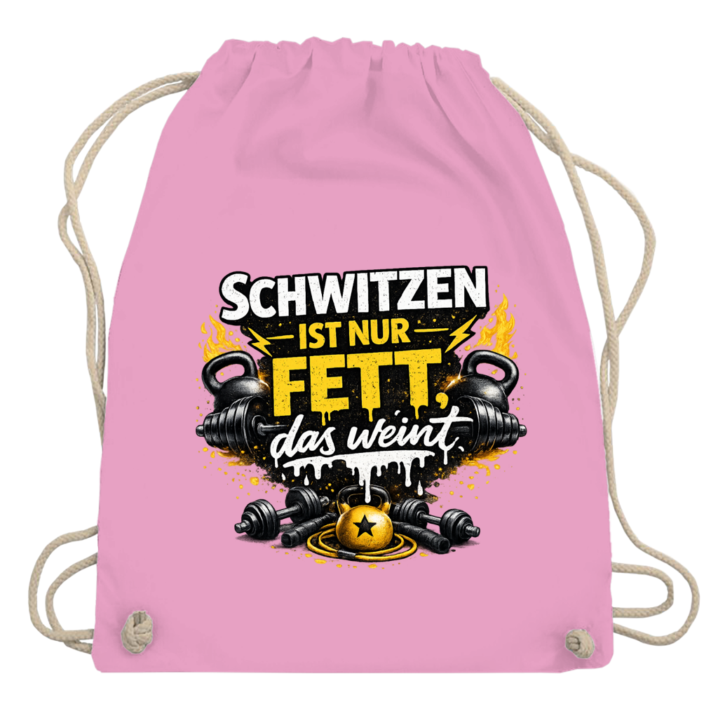 Turnbeutel Schwitzen ist nur Fett, das weint