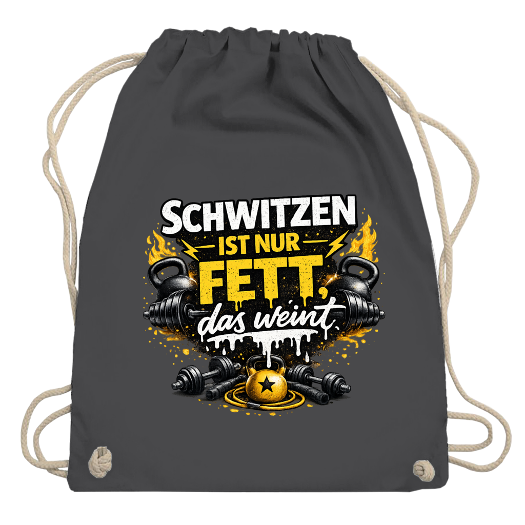 Turnbeutel Schwitzen ist nur Fett, das weint