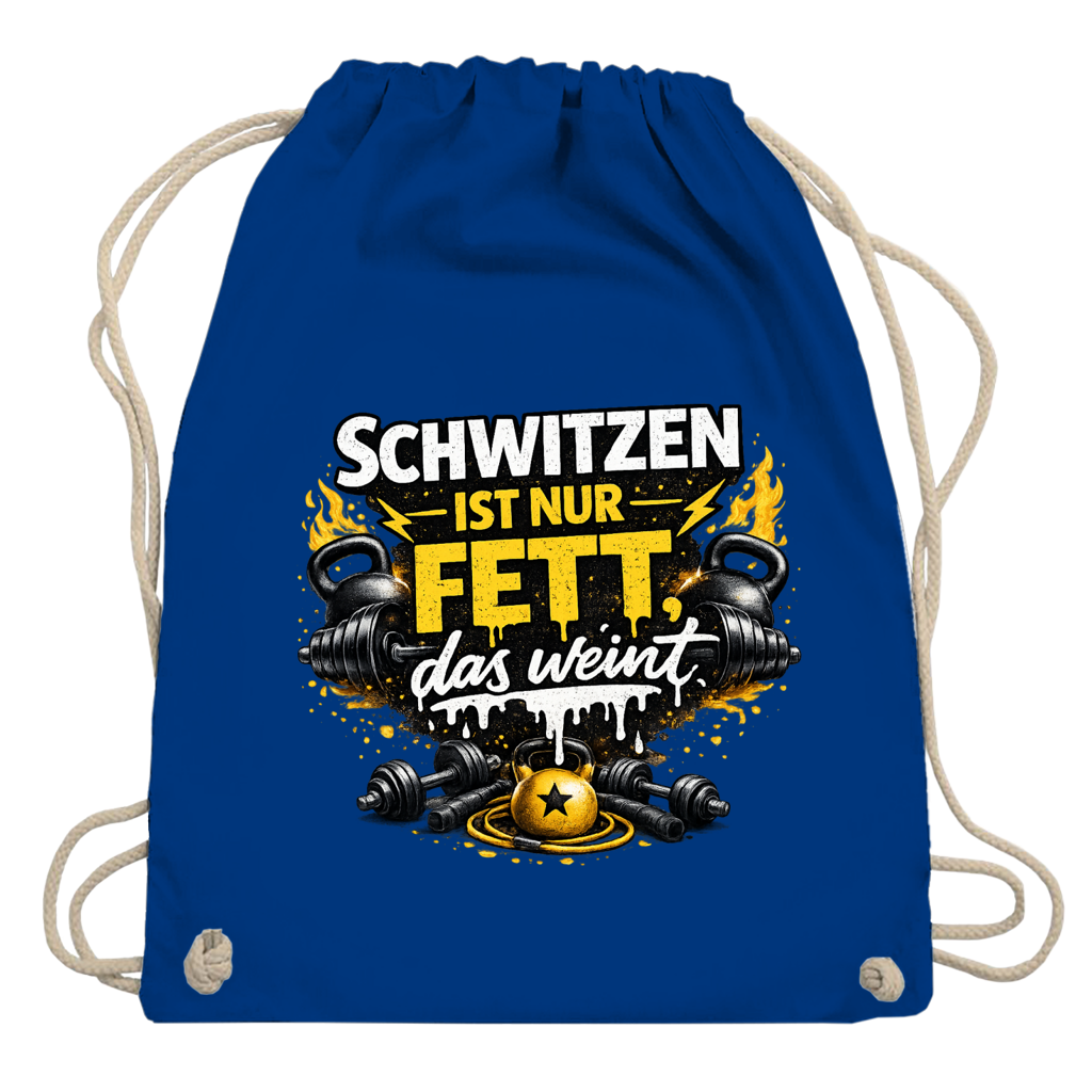 Turnbeutel Schwitzen ist nur Fett, das weint