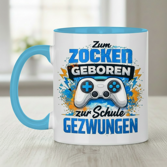 Tasse zweifarbig Zum Zocken geboren zur Schule gezwungen spruch